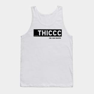 Thiccc Tank Top